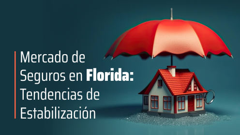 Mercado De Seguros en Florida: Tendencias De Estabilización