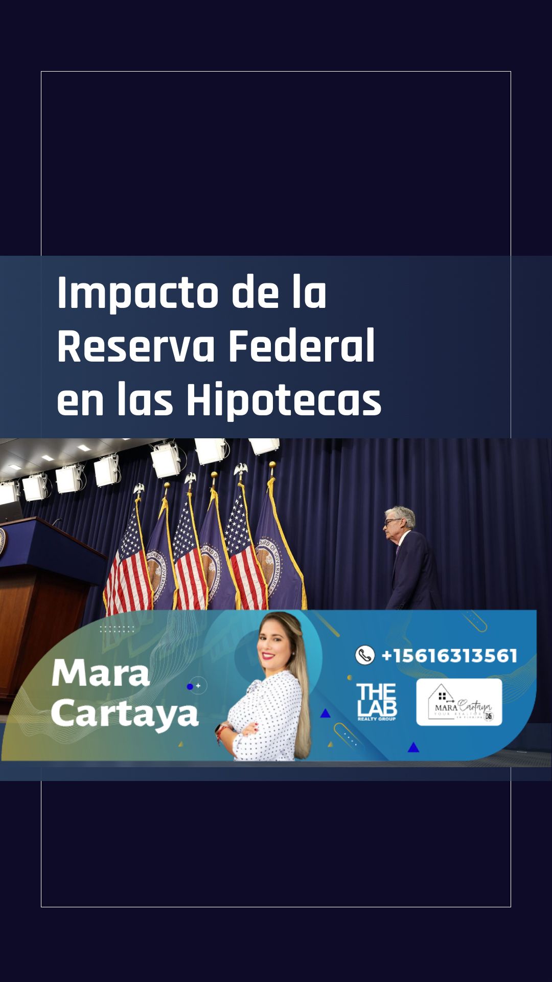 Impacto De La Reserva Federal en Las Hipotecas