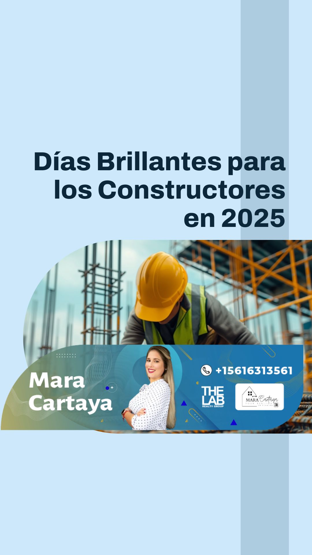 Días Brillantes Para Los Constructores en 2025